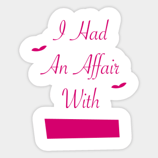 Affair Text design Sticker